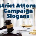 district attorney campaign slogans