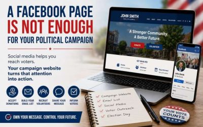 Why a Facebook Page Is Not Enough for Your Political Campaign