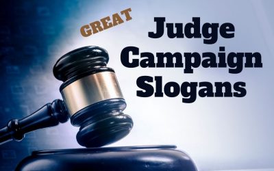 A List of Our Best Judicial Campaign Slogans
