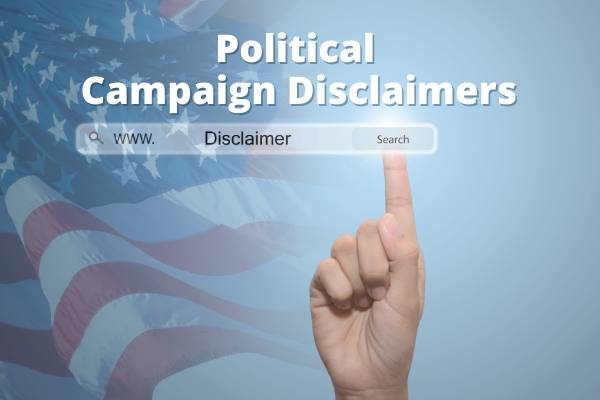 Three Essential Political Website Disclaimers