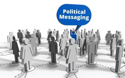 Developing Strong Messaging for Your Political Campaign