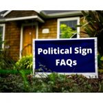 political sign frequently asked questions