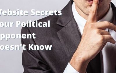6 Website Secrets Your Political Opponent Doesn’t Know