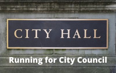 Want To Run For City Council? Here’s How To Get Started