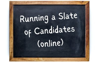 Pros and Cons of Running a Slate of Candidates Online