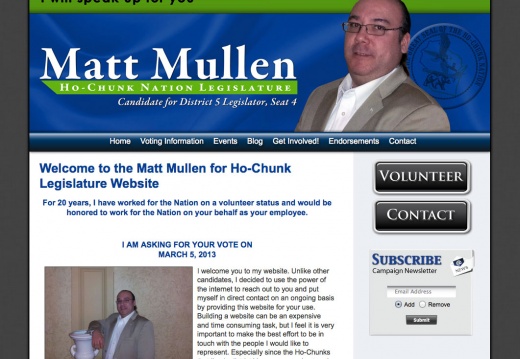 Matt Mullen for Ho-Chunk Legislature (8590 visits) Matt Mullen for Ho-Chunk Legislature